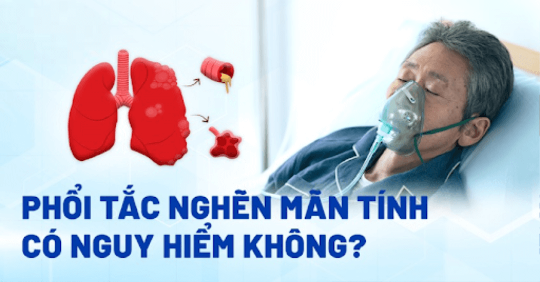 Phổi tắc nghẽn mãn tính có nguy hiểm không